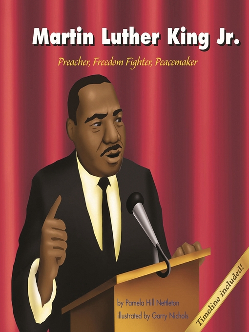 Title details for Martin Luther King, Jr. by Pamela Hill Nettleton - Available